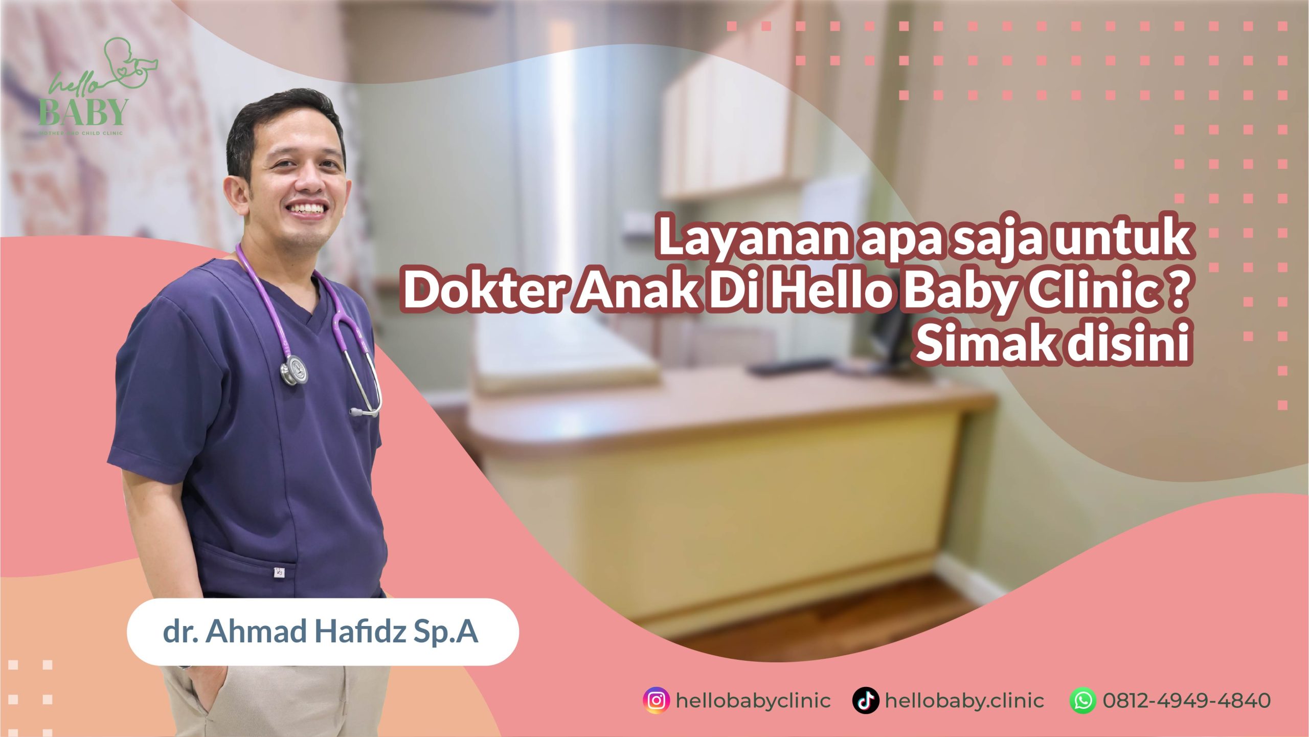 Layanan Poliklinik Anak Sakit di Rancasari Bandung - Klinik Hello Baby