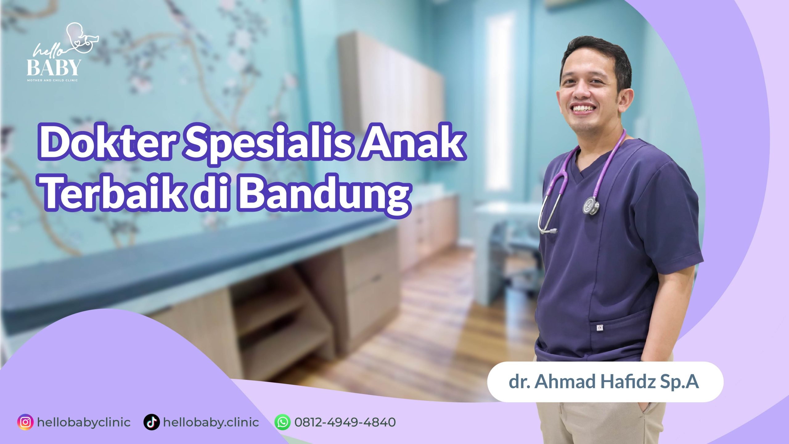 Layanan Tumbuh Kembang Anak di Cibeunying Kidul Bandung - Klinik Hello Baby