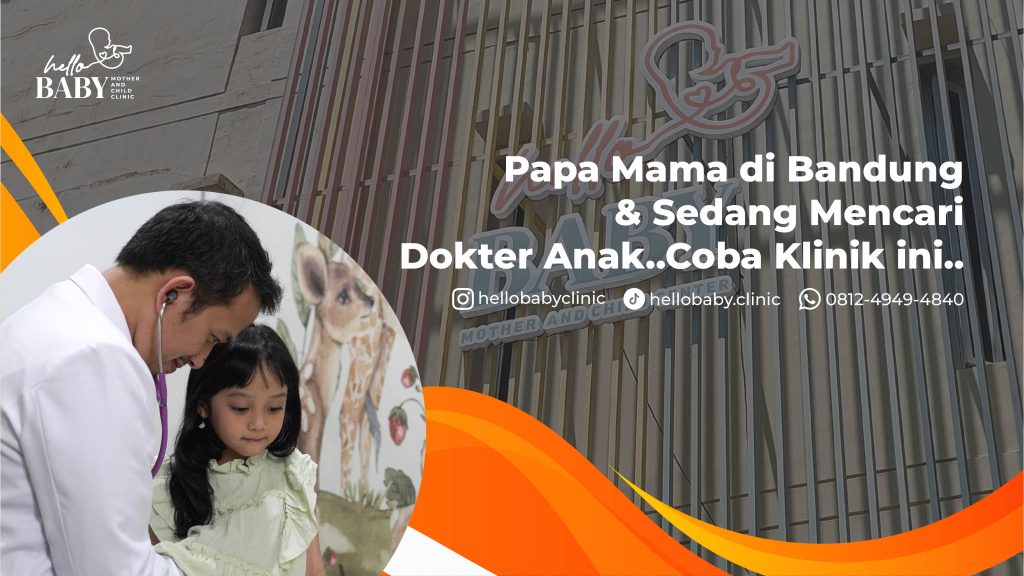 Layanan Tumbuh Kembang Anak di Sukarasa Bandung - Klinik Hello Baby