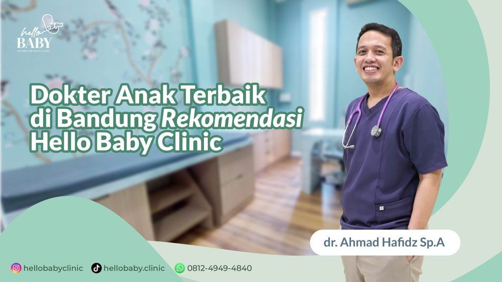Konsultasi Tumbuh Kembang Anak di Ciroyom Bandung - Klinik Hello Baby
